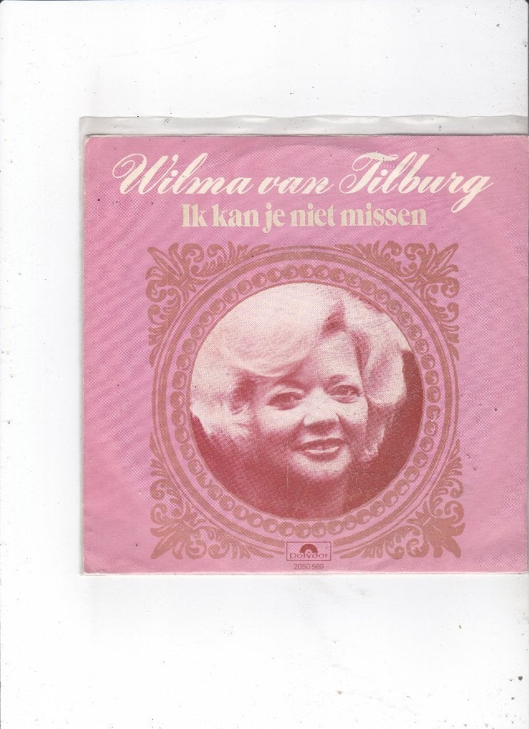 Single Wilma van Tilburg - Ik kan je niet missen, Ophalen of Verzenden, Gebruikt, 7 inch, Nederlandstalig