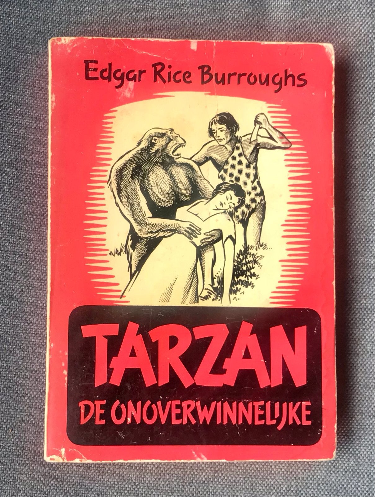 Tarzan De Onoverwinnelijke - Edgar Rice Burroughs, Ophalen of Verzenden, Gelezen