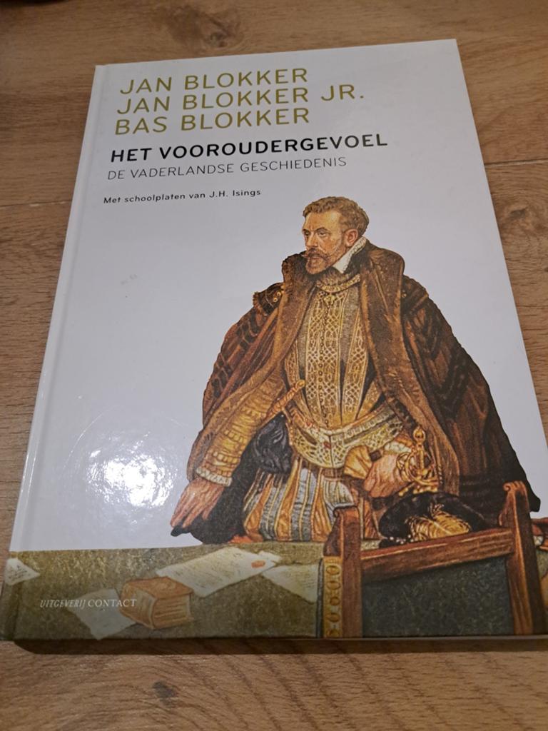 Het Vooroudergevoel - De Vaderlandse Geschiedenis, Boeken, Ophalen of Verzenden, 20e eeuw of later, Zo goed als nieuw, Jan Blokker, Jan Blokker Jr., Bas Blokker