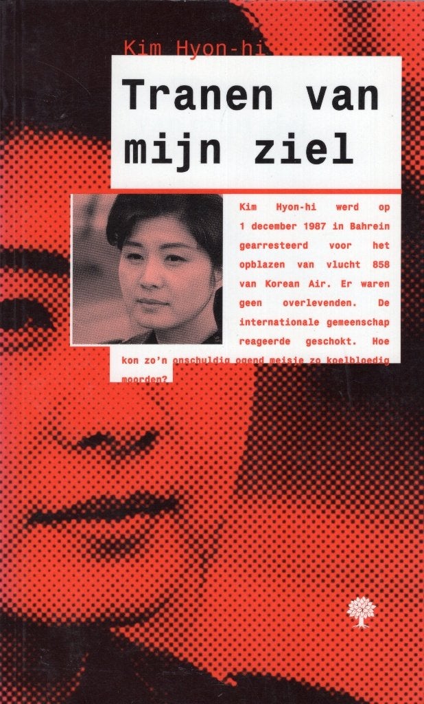 Tranen Van Mijn Ziel - Kim Hyon-Hi BOEK 9789050309790, Ophalen of Verzenden, Zo goed als nieuw, Kim Hyon-Hi