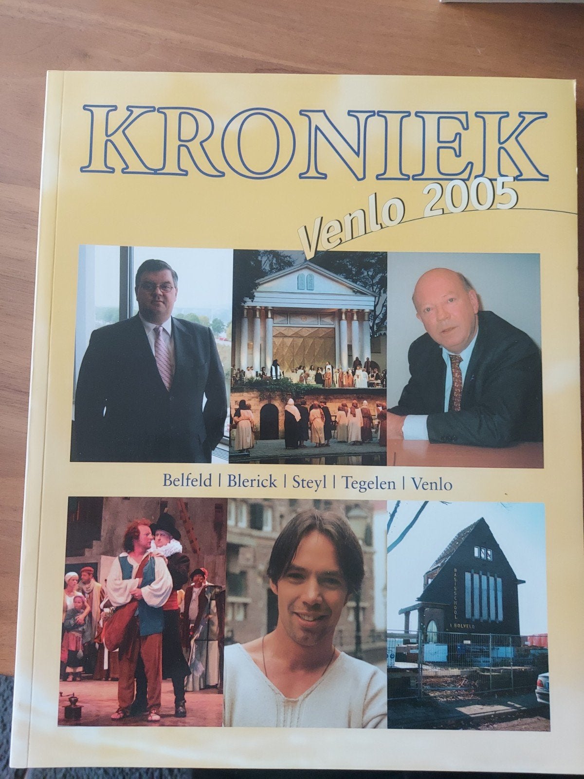 Kroniek Venlo 2005 - Belfeld, Blerick, Steyl, Tegelen, Venlo, Boeken, Ophalen of Verzenden, Nieuw