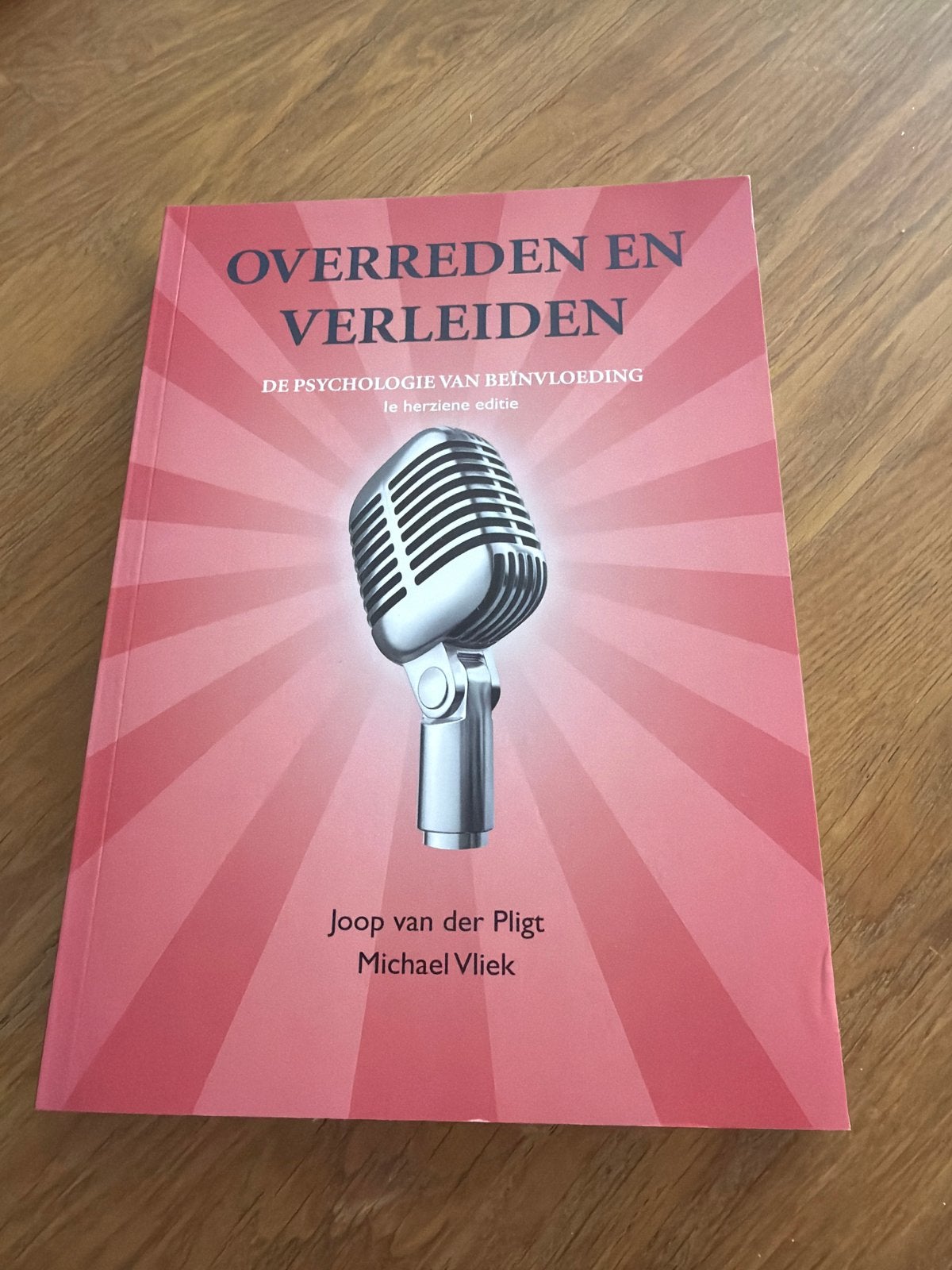 Overreden en Verleiden - De Psychologie van Beïnvloeding, Ophalen of Verzenden, Nieuw, Sociale psychologie