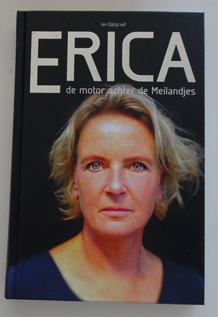 ERICA  ( Rinkema)   van de Meilandjes dus, Ophalen of Verzenden, Zo goed als nieuw, Jan Dijkgraaf