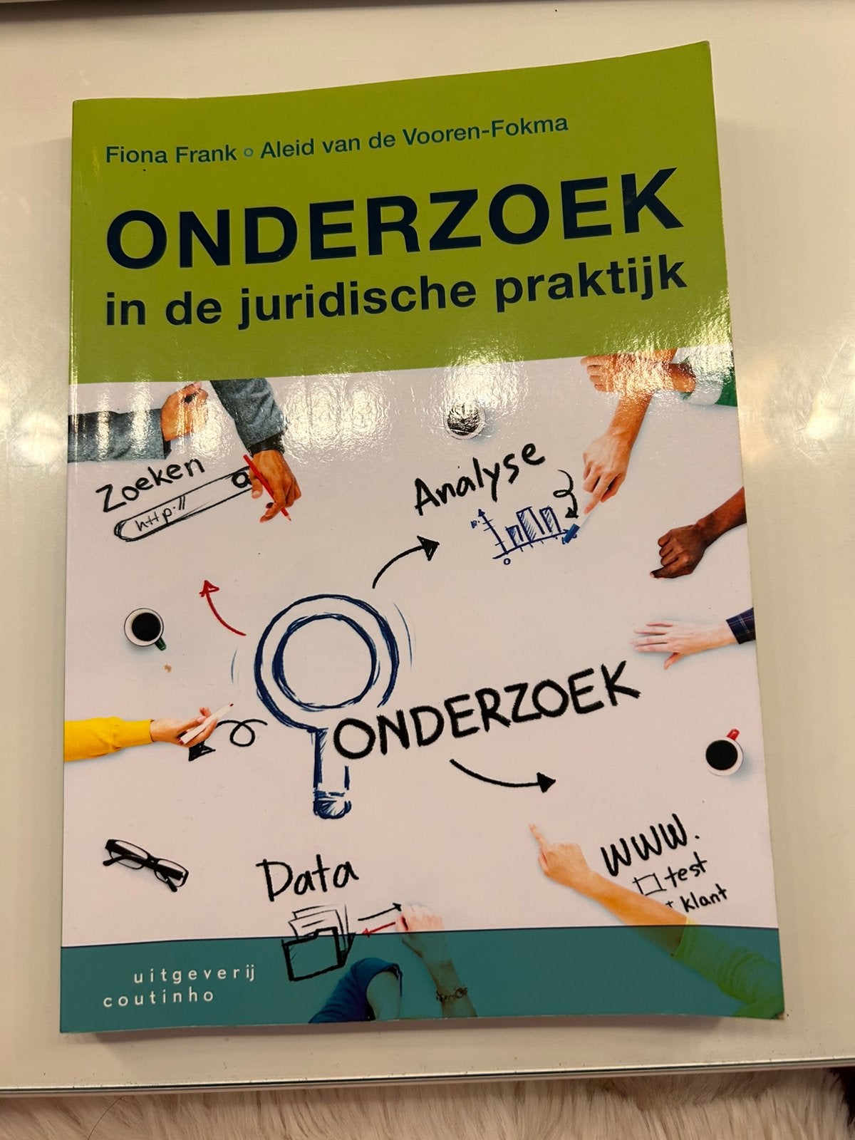 Onderzoek in de juridische praktijk, Aleid van de Vooren-Fokma; Fiona Frank, Verzenden, Sociale wetenschap, Zo goed als nieuw