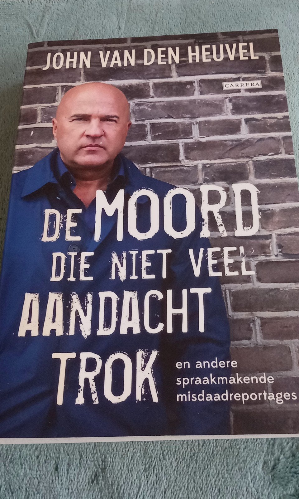 John vd Heuvel - De moord die niet veel aandacht trok True, Ophalen of Verzenden, Zo goed als nieuw, John van den Heuvel