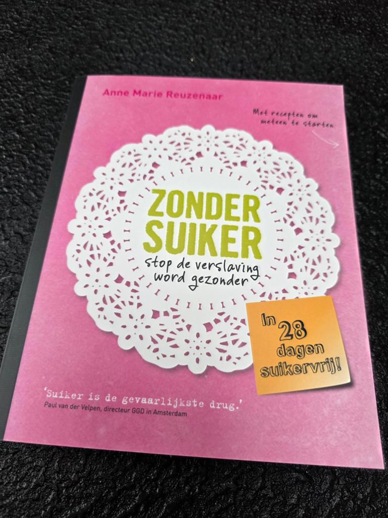 Anne Marie Reuzenaar - Zonder suiker, Boeken, Ophalen of Verzenden, Nieuw, Anne Marie Reuzenaar