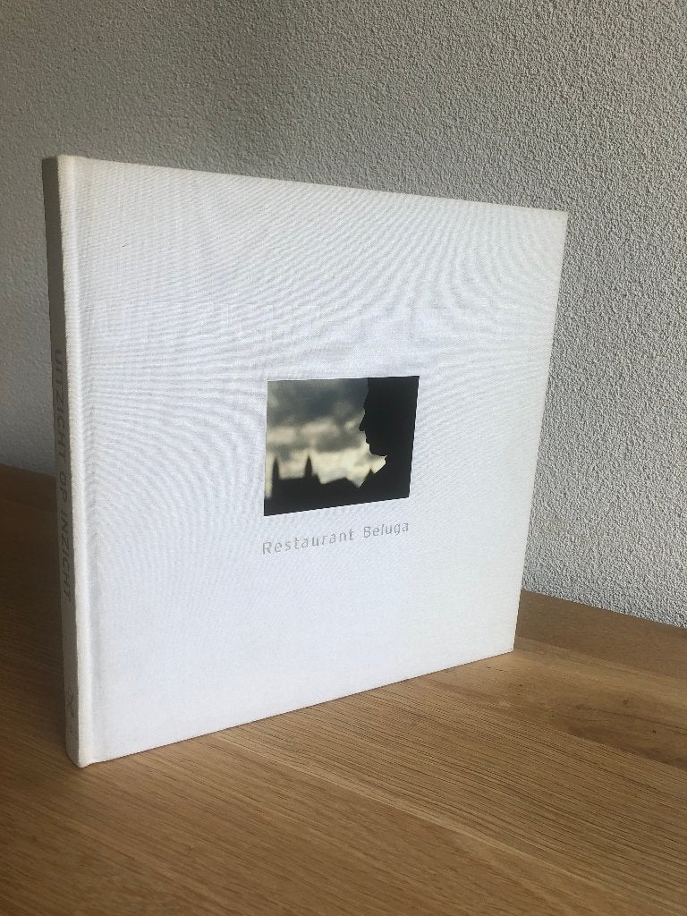 Restaurant Beluga Uitzicht op Inzicht 1e druk 2002., Hoofdgerechten, Ophalen of Verzenden, Zo goed als nieuw, Hans van Wolde/Willem Jansen