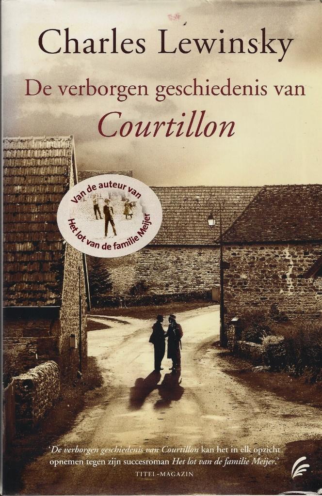 Charles Lewinsky - De verborgen geschiedenis van Courtillon, Ophalen of Verzenden, Zo goed als nieuw