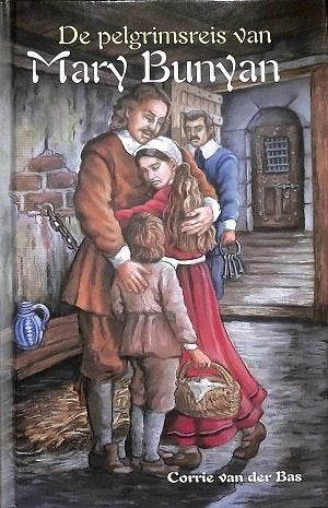 Corrie van der Bas: De pelgrimsreis van Mary Bunyan., Nieuw, Christendom | Protestants, Ophalen of Verzenden, Corrie van der Plas