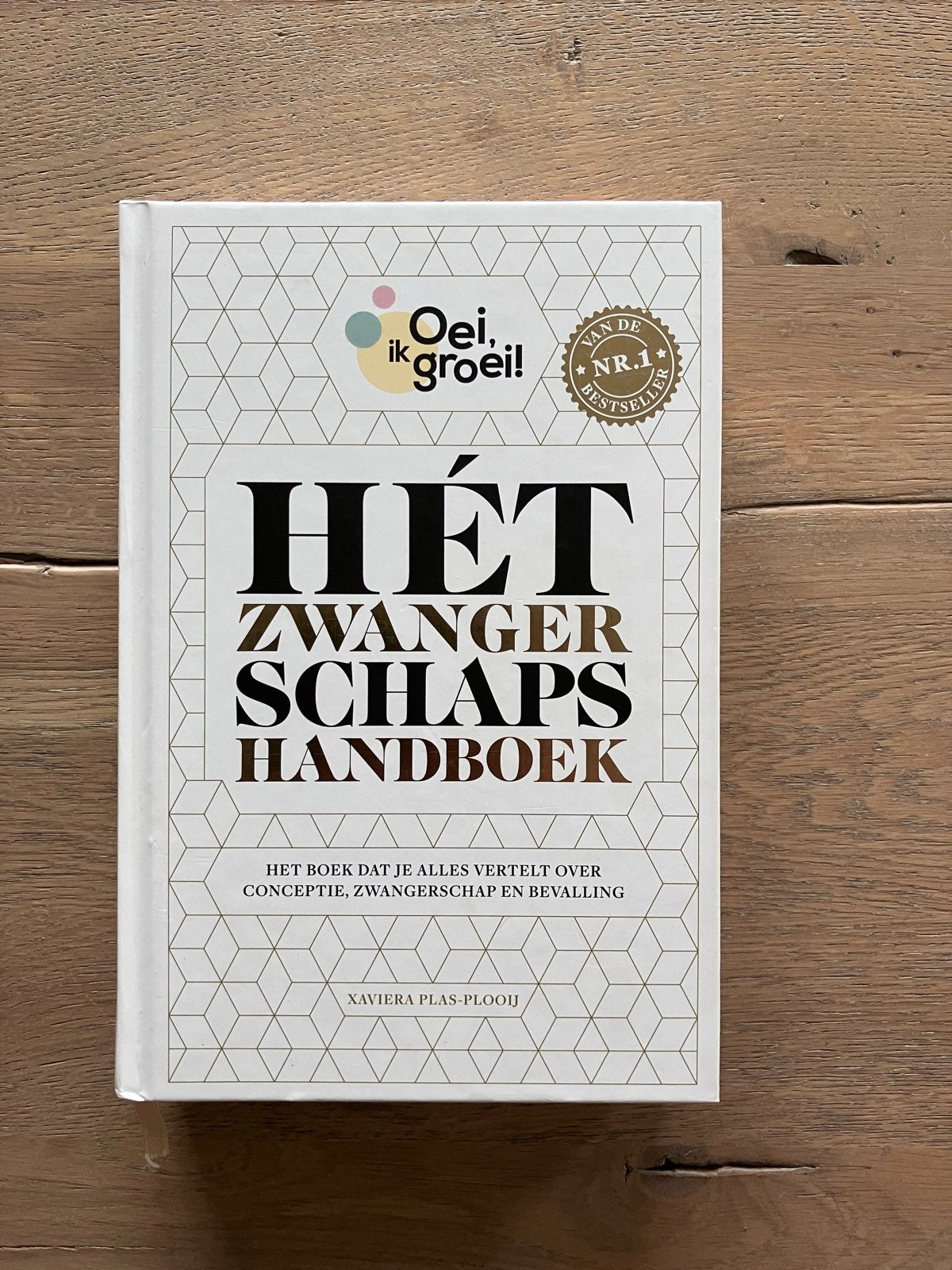 Oei, ik groei! Hét Zwangerschapshandboek - Xaviera Plas-Ploo, Ophalen of Verzenden, Zo goed als nieuw, Zwangerschap en Bevalling