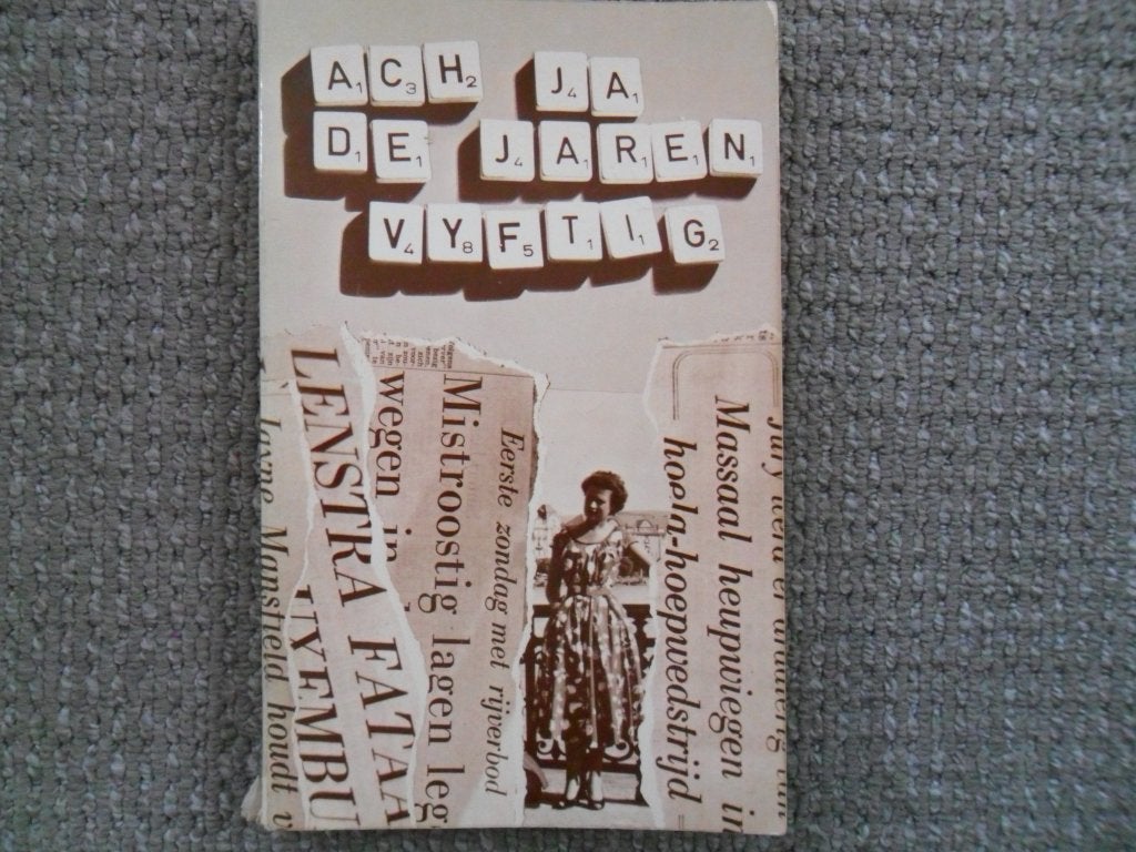 Ach ja, de jaren vijftig (Beusekom/De Kloet), Ophalen of Verzenden, Gelezen
