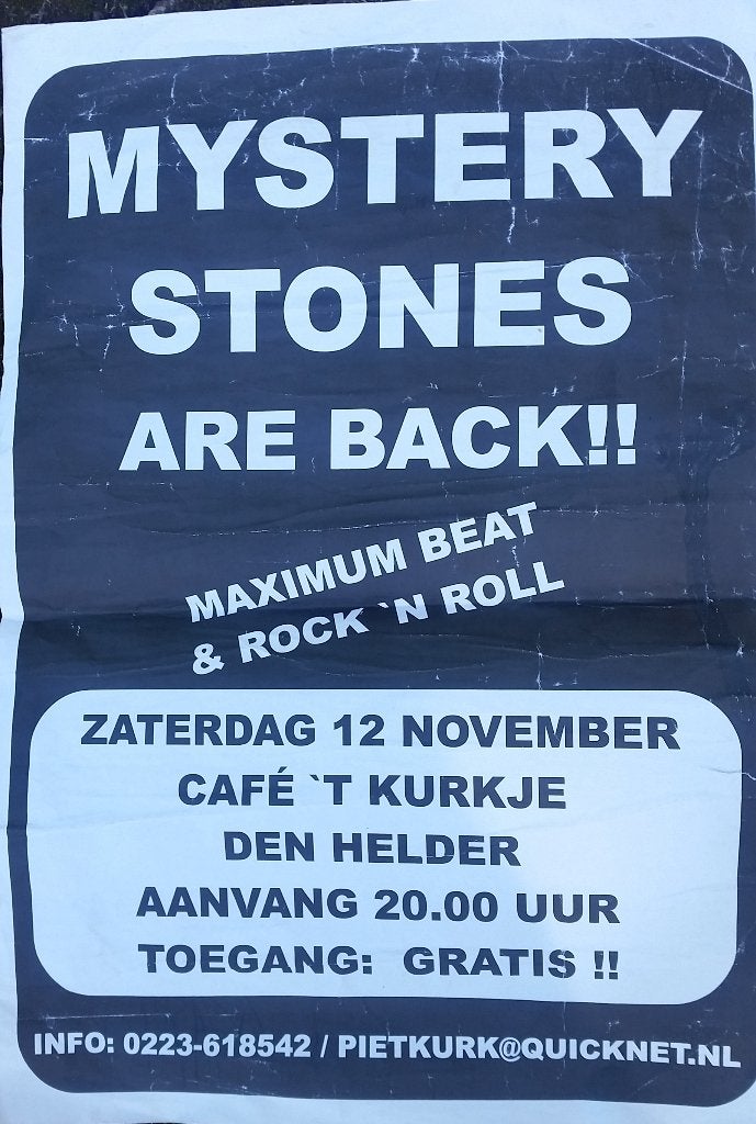 "Mystery Stones" het laatste optreden was op 12 nov. 2005, Ophalen of Verzenden, A1 t/m A3, Muziek, Rechthoekig Staand