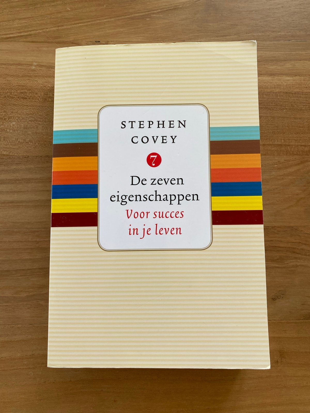 De zeven eigenschappen voor succes in je leven - S. Covey, Ophalen of Verzenden, Zo goed als nieuw