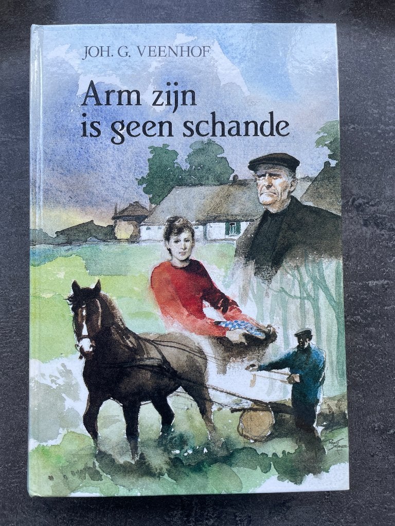 Arm zijn is geen schande van Joh. G. Veenhof, Boeken, Ophalen, Gelezen, Joh.G. Veenhof