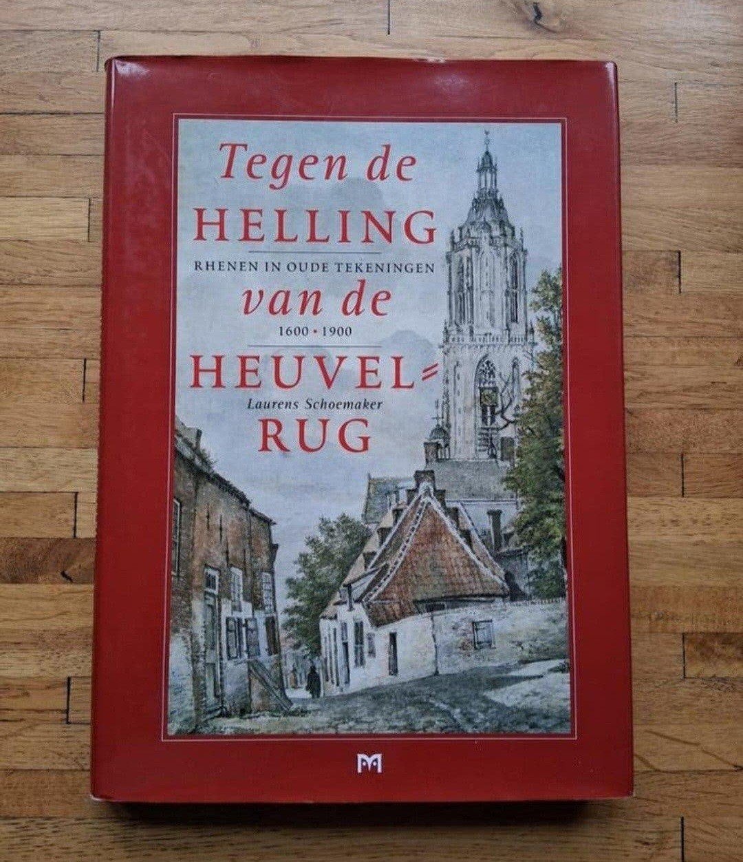 tegen de helling van de Heuvelrug Rhenen 1600-1900 fotoboek, Ophalen of Verzenden, Zo goed als nieuw
