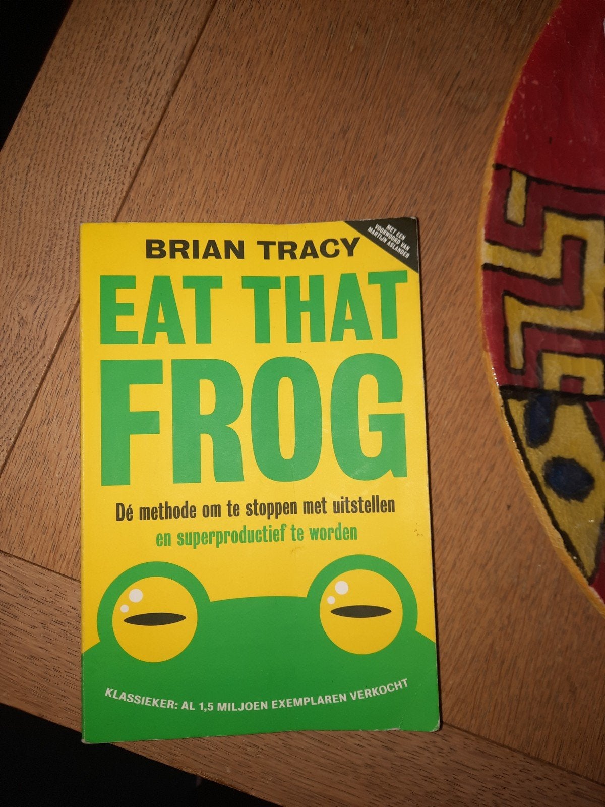 Eat That Frog! - Brian Tracy (Nederlands), Ophalen of Verzenden, Gelezen, Brian Tracy