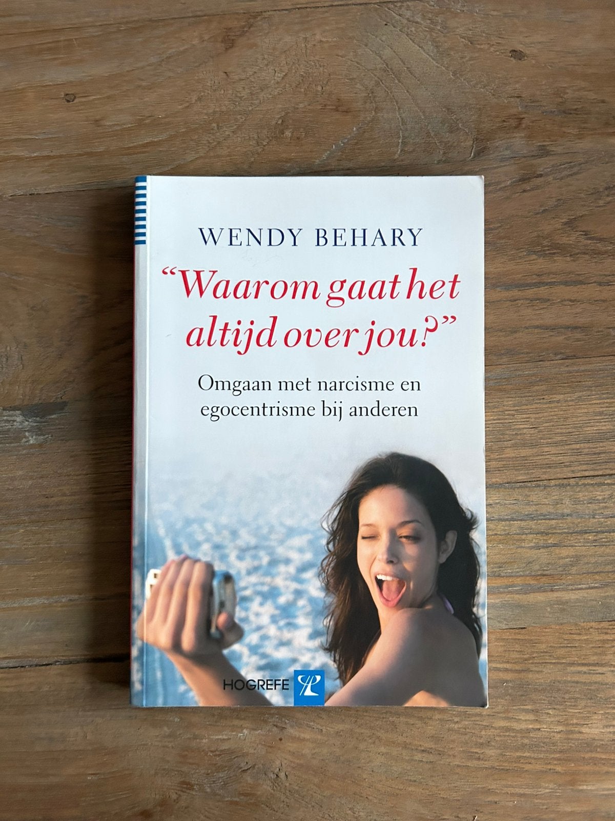 W. Behary - "Waarom gaat het altijd over jou?", Boeken, Ophalen of Verzenden, W. Behary, Ontwikkelingspsychologie, Zo goed als nieuw