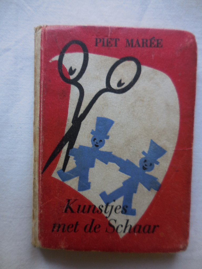 Piet Marée – Kunstjes met de Schaar, Ophalen, Gelezen, Piet Marée