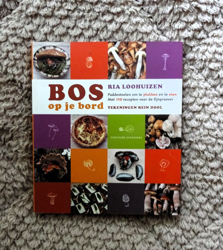 Bos op je bord - Ria Loohuizen, Verzenden, Gelezen