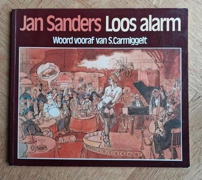 Jan Sanders - Loos alarm (softcover), Boeken, Humor, Ophalen, Cartoons, Zo goed als nieuw, Jan Sanders