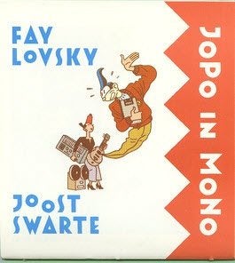 CD Fay Lovsky & Joost Swarte – Jopo In Mono, Ophalen of Verzenden, Gebruikt
