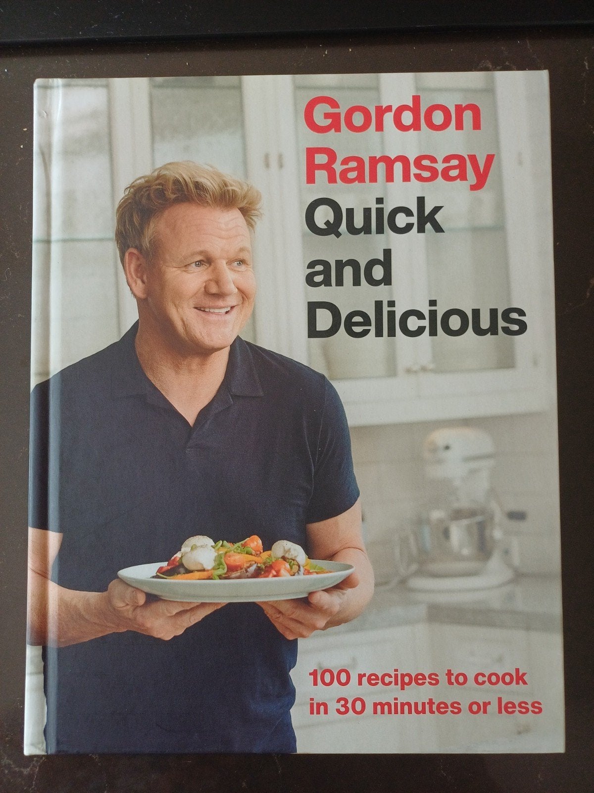 Gordon Ramsay Quick and Delicious Kookboek (Engelstalig), Gordon Ramsay, Nieuw, Hoofdgerechten, Ophalen