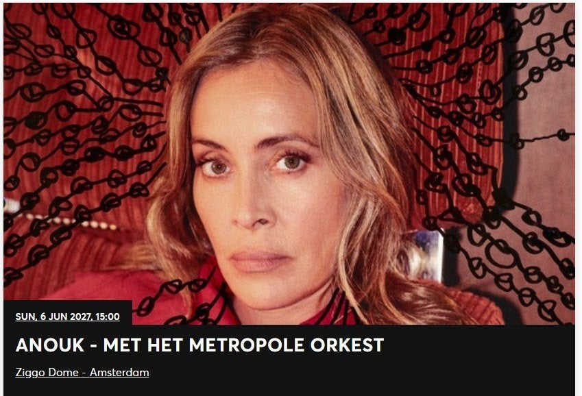 Anouk met Metropole Orkest | 6 juni 2027 | Ziggo | Vak C, Drie personen of meer, Juni