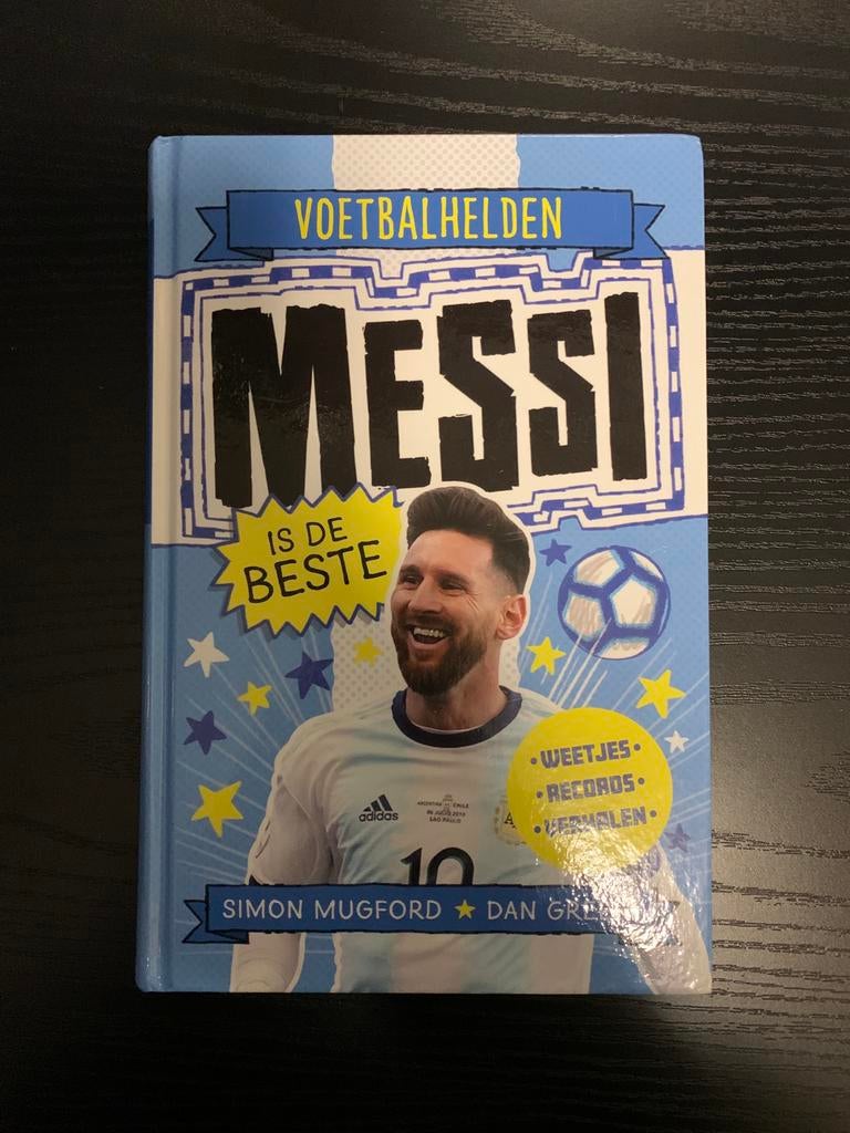 Voetbalhelden; Messi is de beste, Ophalen of Verzenden