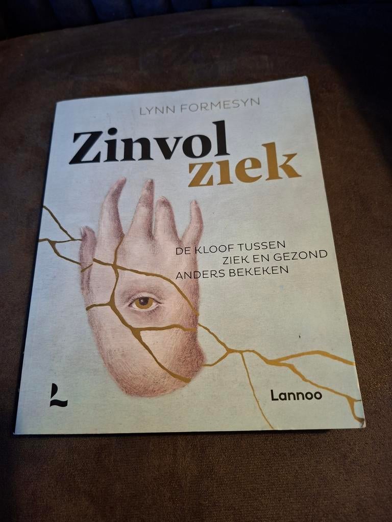 Zinvol Ziek - Lynn Formesyn, Boeken, Gezondheid, Dieet en Voeding, Gelezen, Ziekte en Allergie, Ophalen of Verzenden