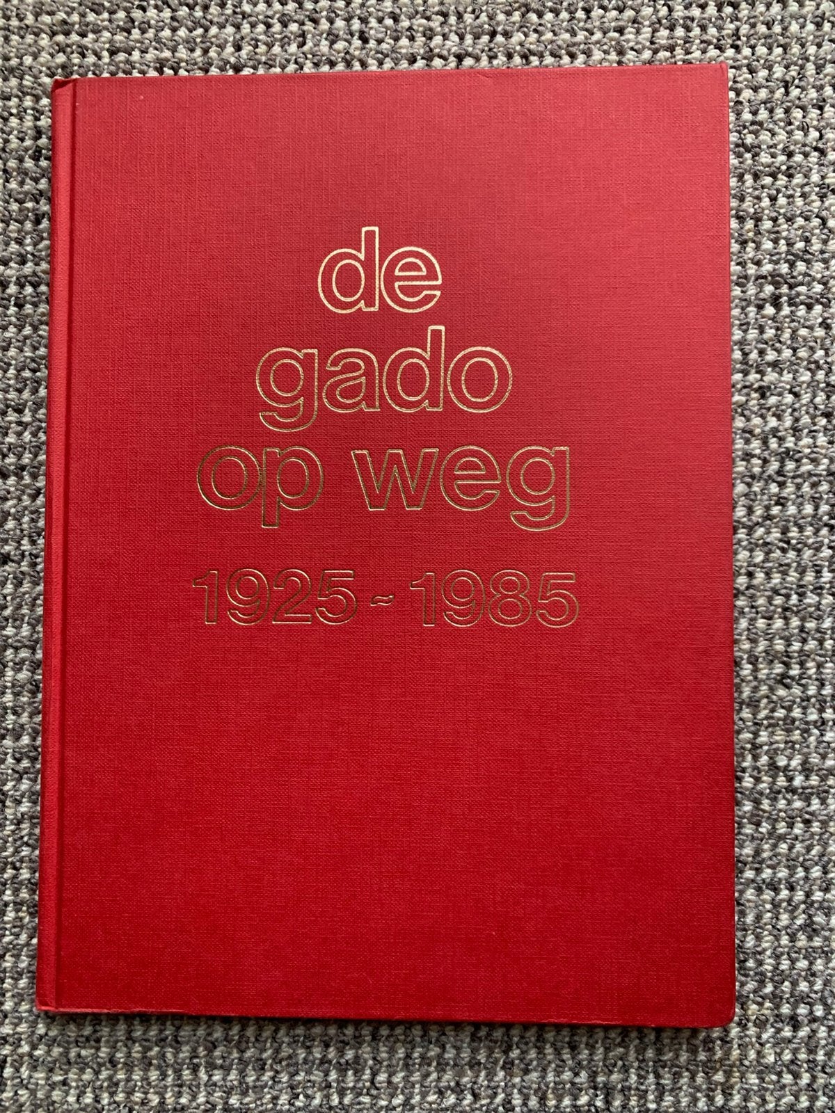 De Gado op weg 1925-1985., Ophalen of Verzenden, Zo goed als nieuw, Bus of Metro, Boek of Tijdschrift