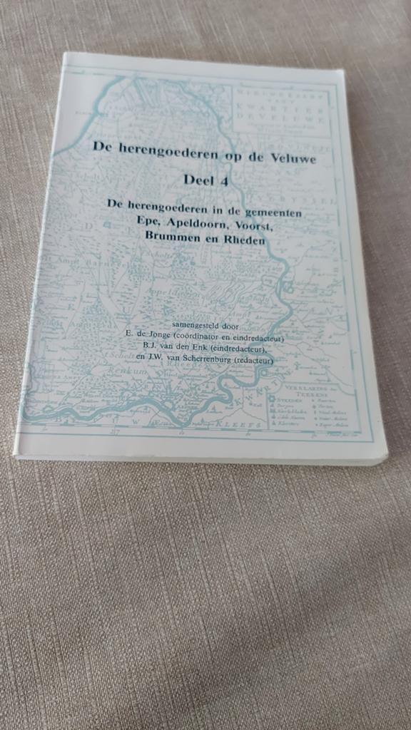 De herengoederen op de Veluwe Deel 4, Boeken, Ophalen of Verzenden, 20e eeuw of later, Gelezen, E. de Jonge, B.J. van den Enk, J.W. van Scherrenburg