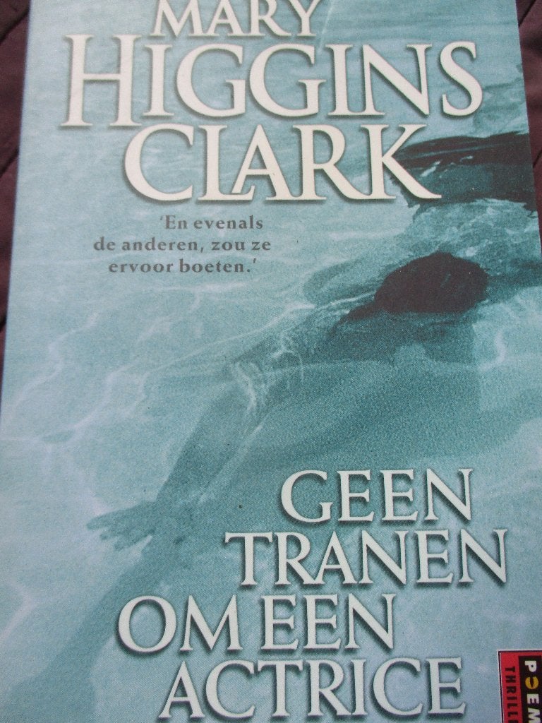 Mary Higgins Clark "Geen tranen om een actrice"., Ophalen of Verzenden, Zo goed als nieuw, Amerika, Mary Higgins Clark