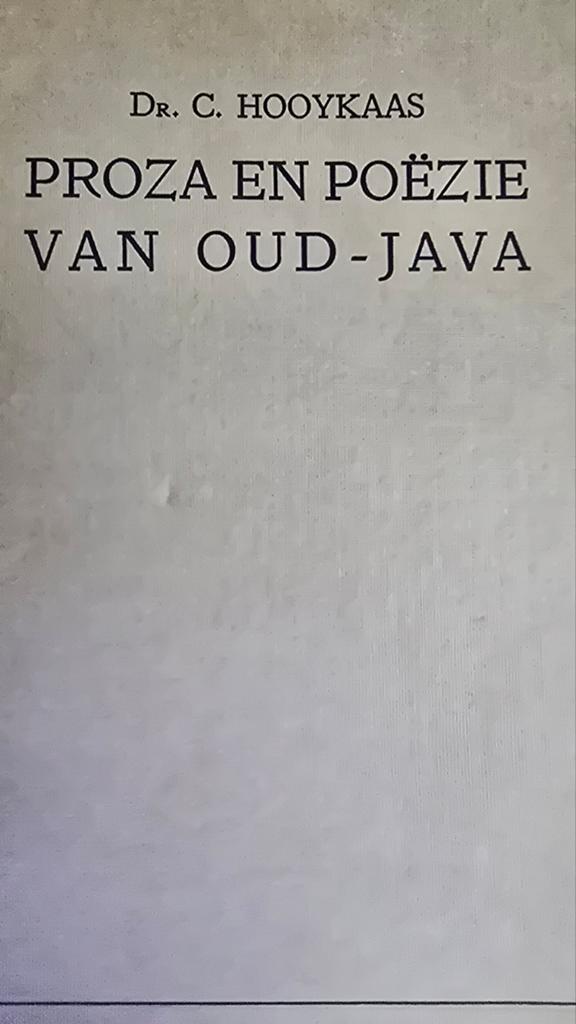 Proza en Poëzie van Oud-Java - Dr. C. Hooykaas (1933), Ophalen of Verzenden, Gelezen, Dr. C. Hooykaas, Nederland