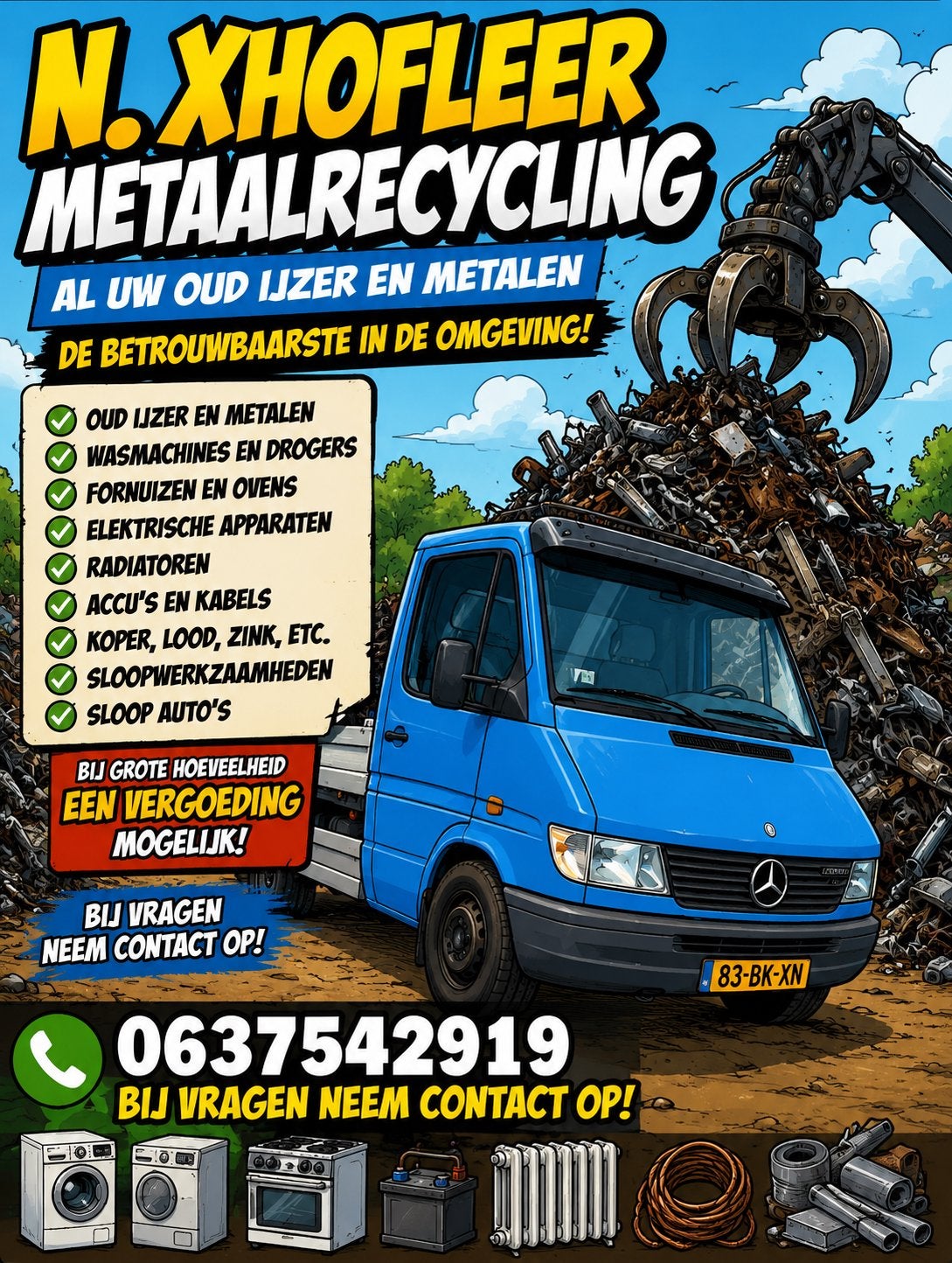 N. Xhofleer Metaalrecycling: Oud ijzer en metalen, Ophalen of Verzenden, Gebruikt