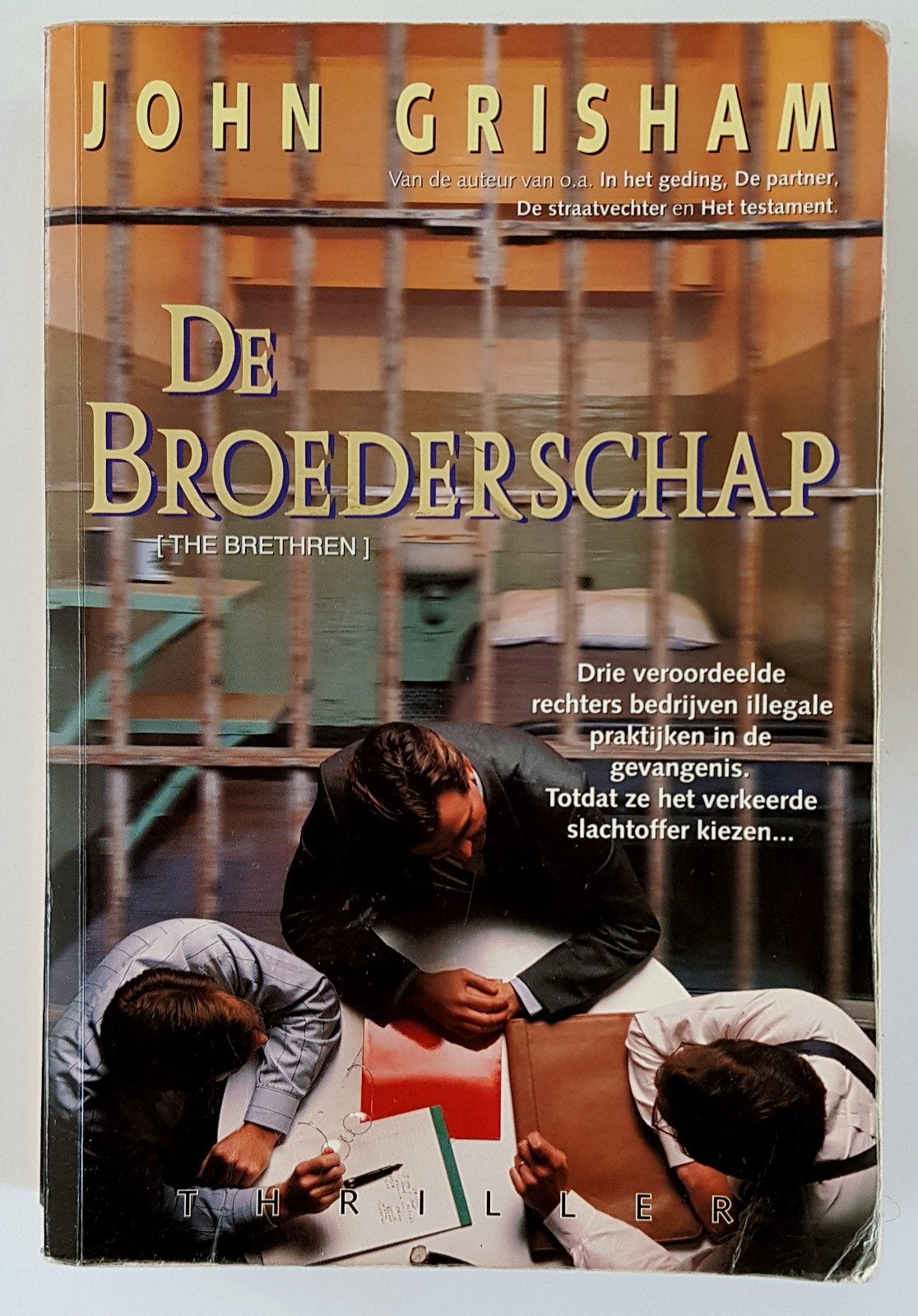 De Broederschap - John Grisham - boek, Ophalen of Verzenden, Zo goed als nieuw