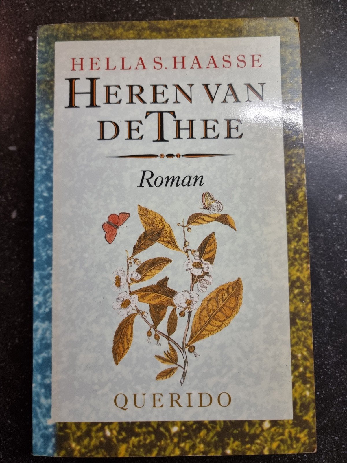 Heren van de Thee - Hella S. Haasse (Roman), Ophalen of Verzenden, Gelezen, Hella S. Haasse, Nederland
