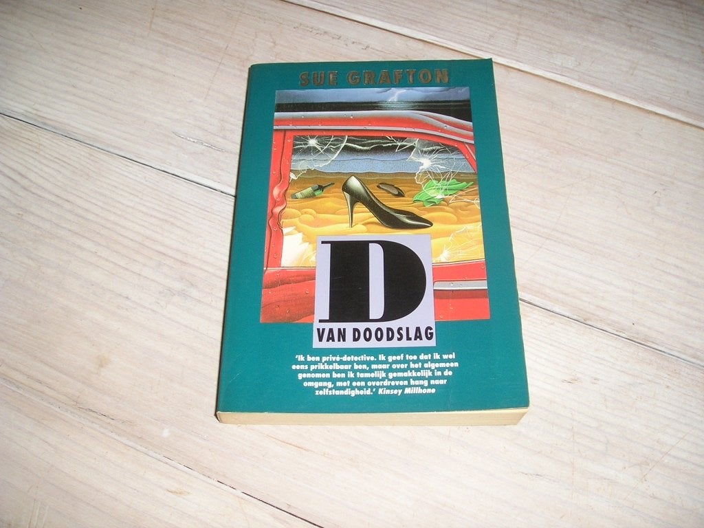 Sue Grafton - D van doodslag, Boeken, Ophalen of Verzenden, Gelezen, Sue Grafton