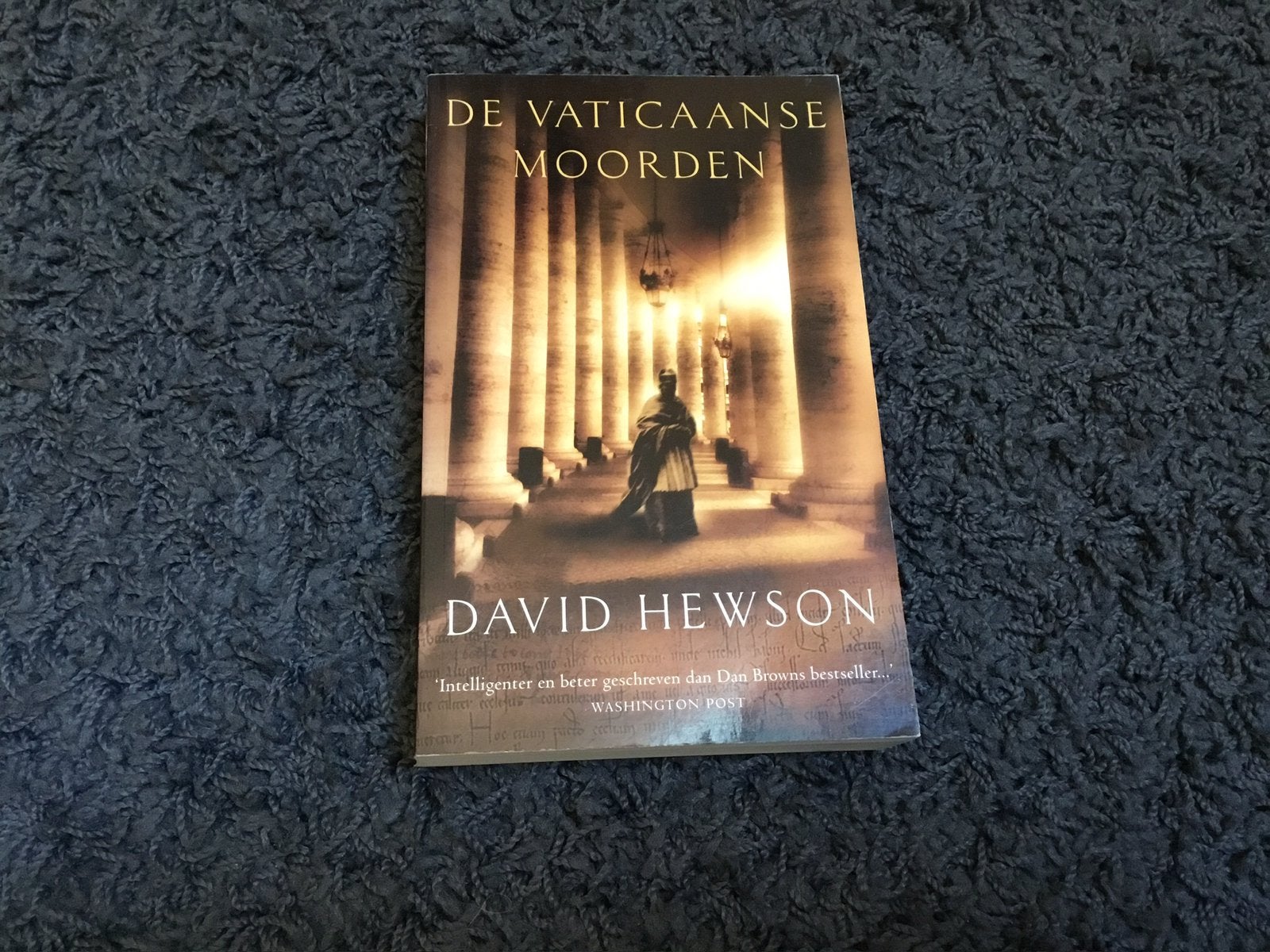 De Vaticaanse moorden  David Hewson, Boeken, Ophalen of Verzenden, Zo goed als nieuw