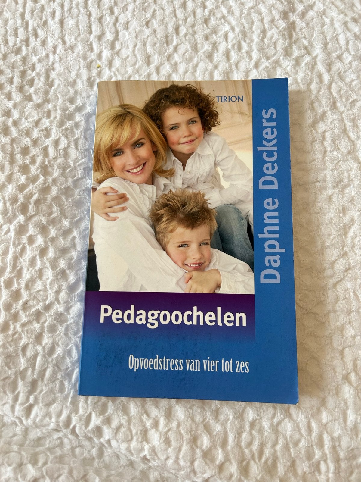Pedagoochelen: Opvoedstress van vier tot zes - Daphne Decker, Ophalen of Verzenden, Gelezen, Opvoeding tot 6 jaar