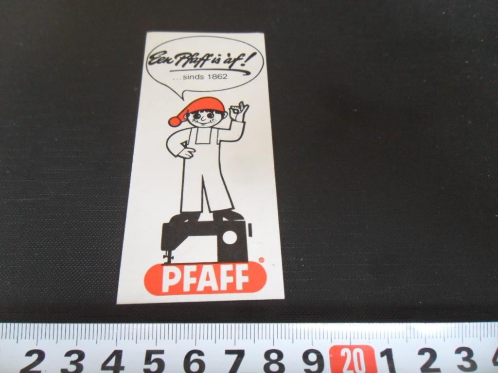 sticker naaimachine een PFAFF is àf ... sinds 1862, Ophalen, Zo goed als nieuw