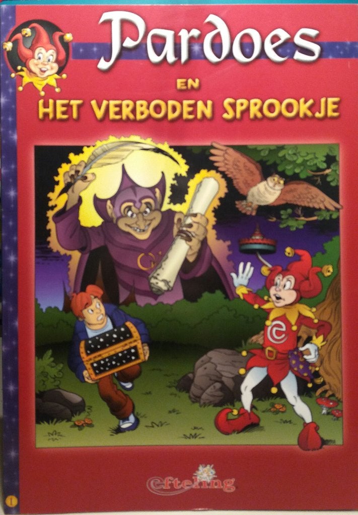 Efteling Pardoes en het verboden sprookje (softcover), Efteling, Ophalen of Verzenden, Zo goed als nieuw, Sprookjes
