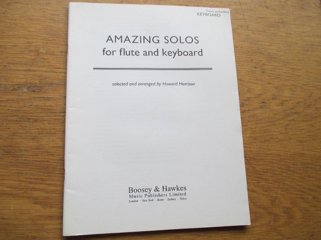 AMAZING SOLOS FOR FLUTE AND KEYBOARD -DWARSFLUIT EN KEYBOARD, Gebruikt, Ophalen of Verzenden, Keyboard, Artiest of Componist