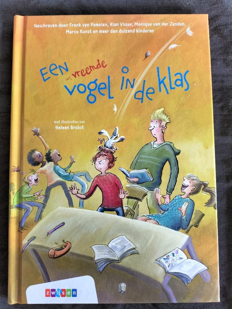Een vreemde vogel in de klas (8+, avi E5), Ophalen of Verzenden, Zo goed als nieuw, Fictie algemeen