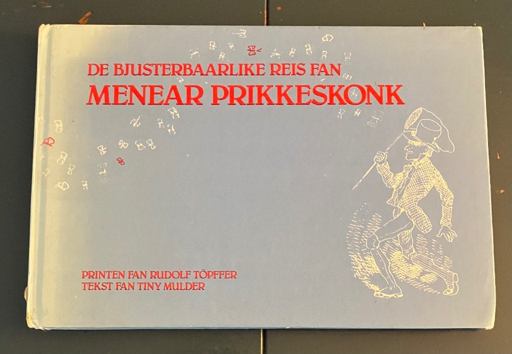 Boek "De bjusterbaarlike reis fan Menear Prikkeskonk"., Boeken, Kinderboeken | Jeugd | onder 10 jaar, Ophalen of Verzenden, Gelezen