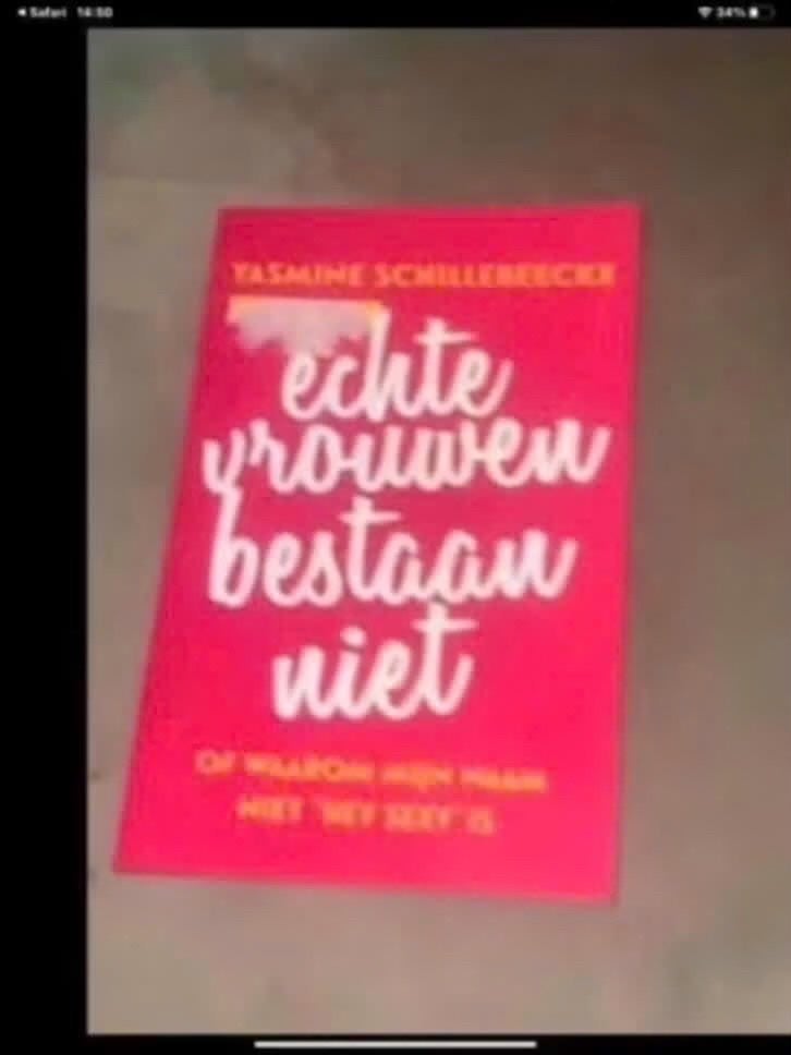 Echte Vrouwen Bestaan Niet - Yasmine Schillebeeckx, Boeken, Gelezen, België, Yasmine Schillebeeckx, Ophalen of Verzenden