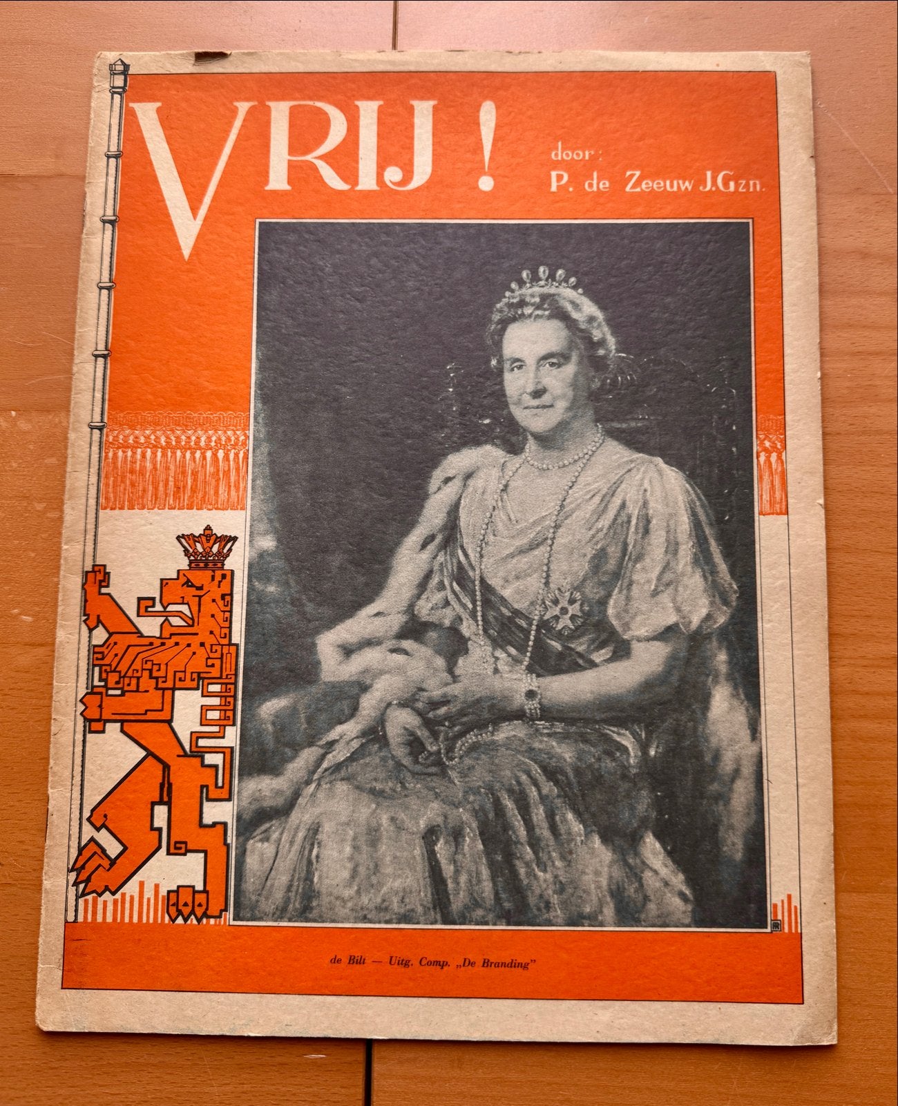 VRIJ! Koningin Wilhelmina - P. de Zeeuw J.Gzn. (1930s), Boeken, Oorlog en Militair, Ophalen of Verzenden, Gelezen