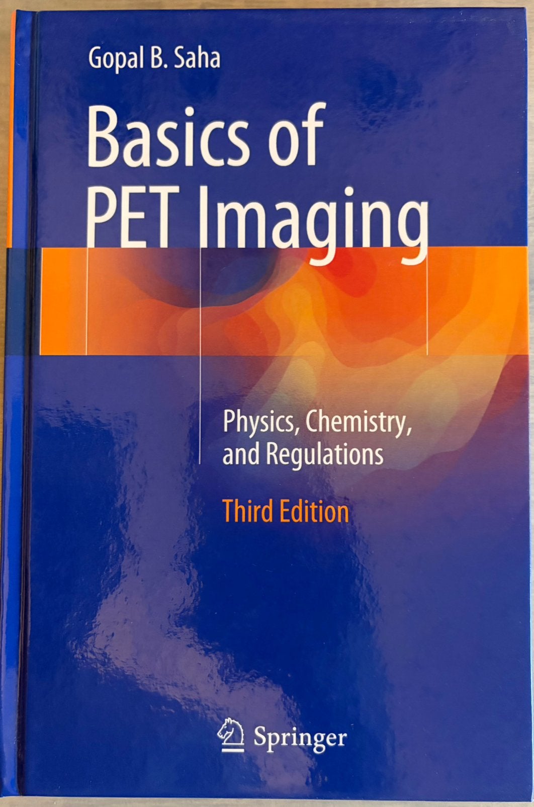 Basics of PET Imaging, Boeken, Nieuw, Gopal B. Saha, PhD, Beta, HBO