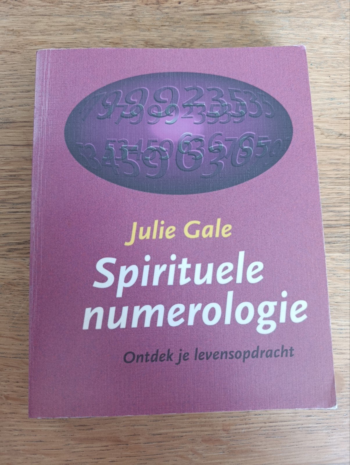 Julie Gale, Spirituele numerologie, Ontdek je levensopdracht, Ophalen of Verzenden, Gelezen, Spiritualiteit algemeen, Overige typen