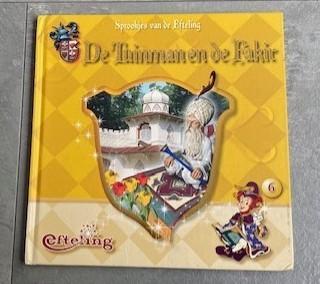 Sprookjes van de Efteling 6 :de tuinman en de fakir (qwe), Ophalen of Verzenden, Gebruikt, Overige typen