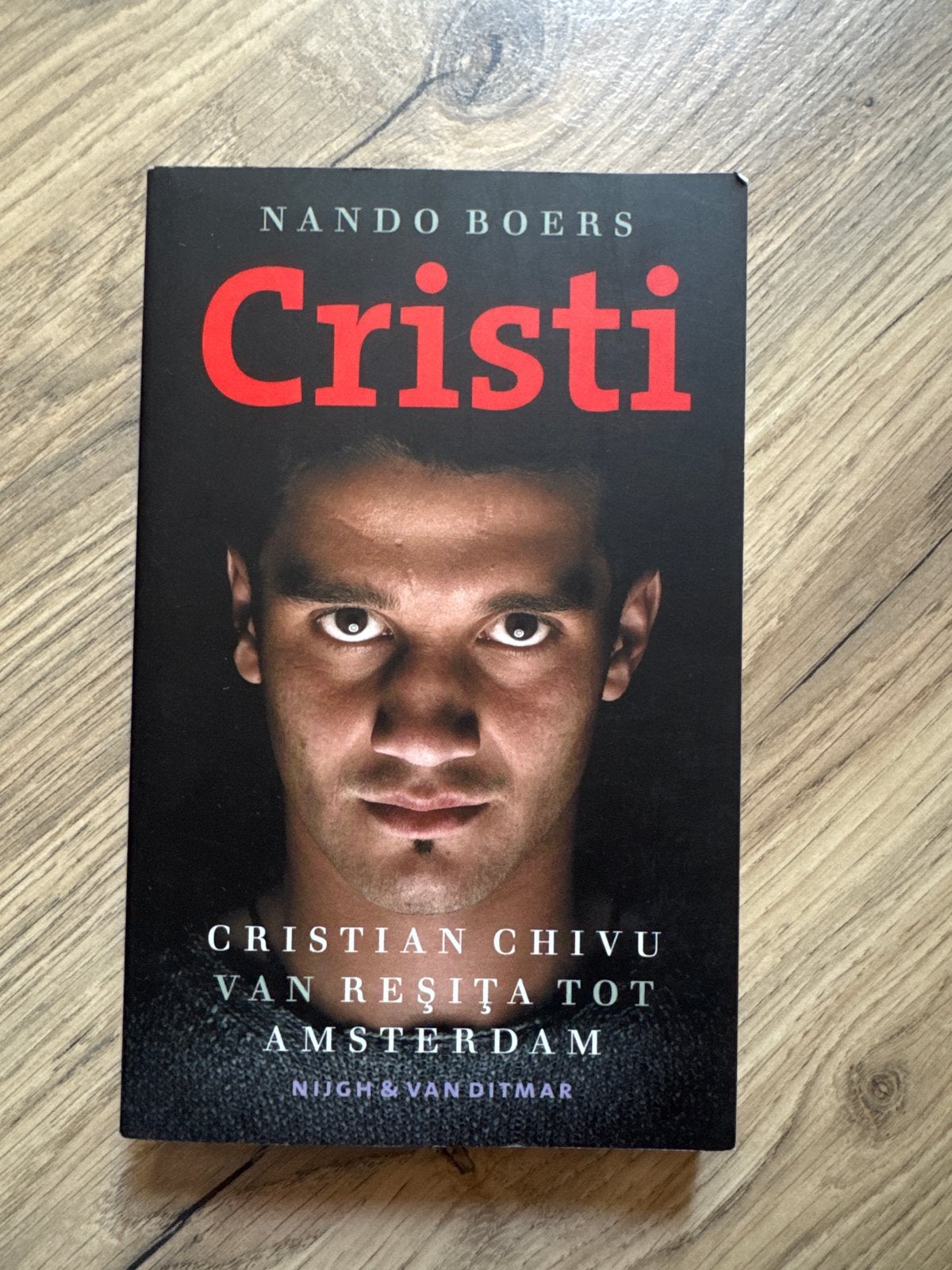Cristi: Cristian Chivu van Reșița tot Amsterdam, Ophalen of Verzenden, Zo goed als nieuw, Europa overig